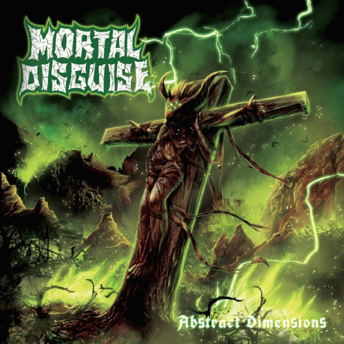 Mortal Disguise : Abstract Dimensions